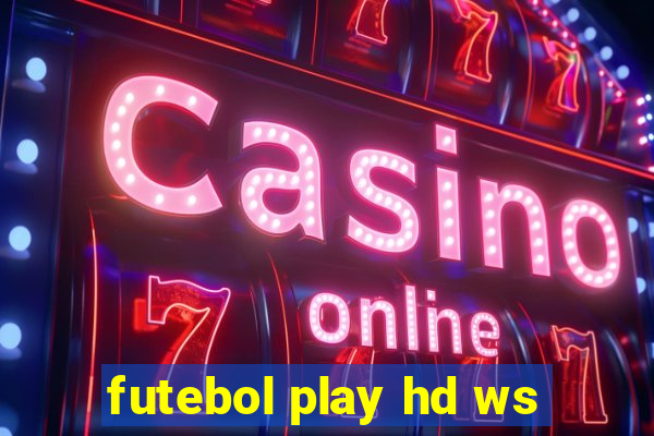 futebol play hd ws